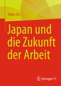 Cover: Japan und die Zukunft der Arbeit - Springer VS