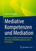 Cover: Mediative Kompetenzen und Mediation - Springer Gabler