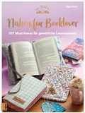 Cover: N&auml;hen f&uuml;r Booklover - frechverlag GmbH