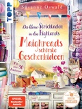 Cover: Der kleine Strickladen in den Highlands. Maighreads sch&ouml;nste Geschenkideen - frechverlag GmbH