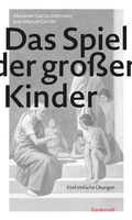 Cover: Das Spiel der gro&szlig;en Kinder - Sonderzahl