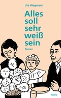 Cover: Alles soll sehr wei&szlig; sein - Maro