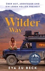 Cover: The Wilder Way - MALIK