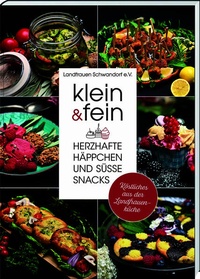 Bild vergrößern Bild: klein & fein. Herzhafte Häppchen und süße Snacks - Köstliches aus der Landfrauenküche - Bayerland