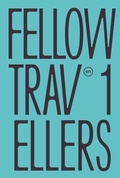 Cover: Fellow travellers - art as a tool to change the world - Zentrum f&uuml;r Kunst und Medien