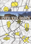 Cover: Into the Dawn - Neue Chemnitzer Kunsth&uuml;tte
