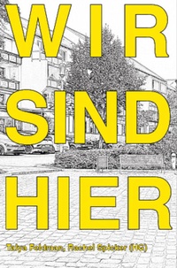 Enlarge image Cover: WIR SIND HIER - w_orten & meer