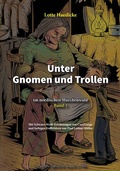 Cover: Unter Gnomen und Trollen im nordischen M&auml;rchenwald Band 3 - Oldtimertools Verlag