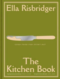 Enlarge image Cover: The Kitchen Book - Fourth Estate Ltd