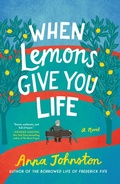 Cover: When Lemons Give You Life - HarperCollins