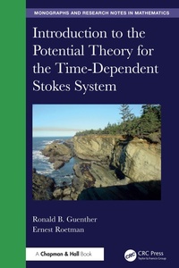 Enlarge image Cover: Introduction to the Potential Theory for the Time-Dependent Stokes System - Taylor & Francis