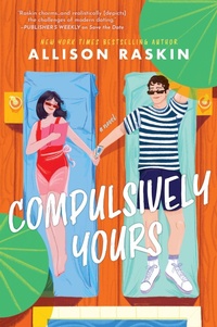 Enlarge image Cover: Compulsively Yours - Mira Books