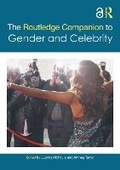 Cover: The Routledge Companion to Gender and Celebrity - Routledge