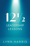 Cover: 12&frac12; Leadership Lessons - FriesenPress