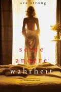 Cover: Seine andere Wahrheit (Ein Stella-Fall-Thriller - Band 6) - Independent Author