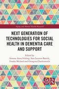 Cover: Next Generation of Technologies for Social Health in Dementia Care and Support - Routledge
