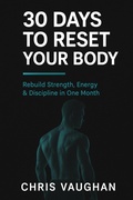 Cover: 30 Days to Reset Your Body - Lulu.com