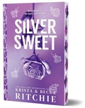 Cover: Silver Sweet (Deluxe Edition) - Sourcebooks