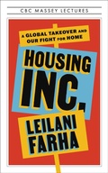 Cover: Housing Inc. - House of Anansi Press Ltd ,Canada