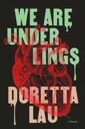 Cover: We Are Underlings - House of Anansi Press
