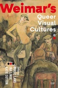 Cover: Weimar's Queer Visual Cultures - University of Toronto Press