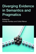 Cover: Diverging Evidence in Semantics and Pragmatics - University of Toronto Press