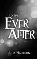 Cover: To the Ever After - From the Other Side