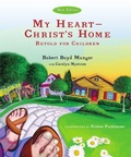 Cover: My Heart--Christ's Home Retold for Children - Inter-Varsity Press,US