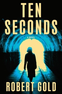 Enlarge image Cover: Ten Seconds - Grand Central Publishing