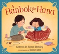 Cover: A Hanbok for Hana - Candlewick Press (MA)