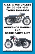 Cover: AJS & MATCHLESS 1948-1956 TWIN CYLINDER WORKSHOP AND PARTS MANUALS FOR THE 500cc & 600cc MODELS 20 - 30 - G9 & G11 - Veloce Enterprises, Inc.