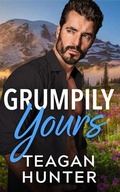 Cover: Grumpily Yours - Montlake