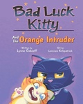 Cover: Bad Luck Kitty and the Orange Intruder - Gatekeeper Press