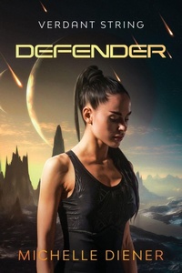 Enlarge image Cover: Defender - Michelle Diener
