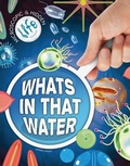 Cover: What's in That Water? - Inquisitive Press