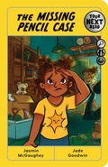 Cover: Your Next Read Silver: The Missing Pencil Case - Simon + Schuster LLC