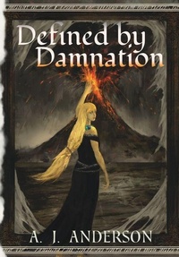 Enlarge image Cover: Defined by Damnation - A. J. Anderson