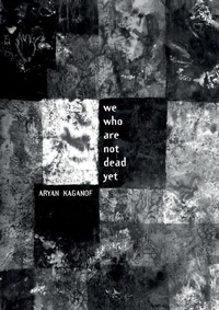 Enlarge image Cover: We Who Are Not Dead Yet - African Books Collective