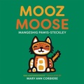 Cover: Mooz / Moose - Groundwood Books Ltd ,Canada