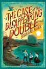 Cover: The Case of the Disappearing Double - The Case Of ...