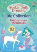 Cover: Little Sticker Dolly Dressing Big Collection: Unicorns and Mermaid - Usborne Publishing Ltd