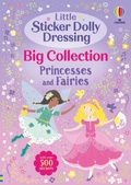 Cover: Little Sticker Dolly Dressing Big Collection: Princesses and Fairies - Usborne Publishing Ltd