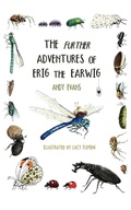 Cover: The Further Adventures of Erig the Earwig - Grosvenor House Publishing Limited