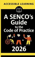 Cover: A SENCO's Guide to the Code of Practice 2026 - special needs