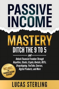 Enlarge image Cover: Passive Income Mastery - Top Tier Press