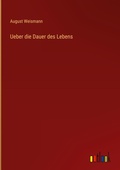 Cover: Ueber die Dauer des Lebens - Outlook Verlag