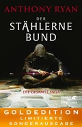 Cover: Der st&auml;hlerne Bund - Die gesamte Saga - Klett-Cotta