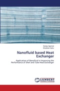 Cover: Nanofluid based Heat Exchanger - LAP Lambert Academic Publishing