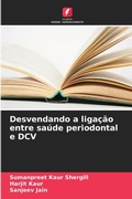 Cover: Desvendando a ligacao entre saude periodontal e DCV - Edicoes Nosso Conhecimento