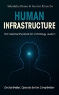 Cover: HUMAN INFRASTRUCTURE - Salakiaku Bruno & Gerson Eduardo